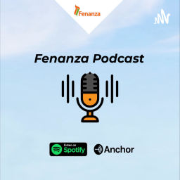 Podcast thumbnail for Fenanza Podcast #1
