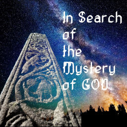 Podcast thumbnail for In Search of the Mystery of God