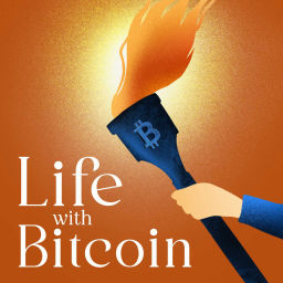 Podcast thumbnail for Life with Bitcoin