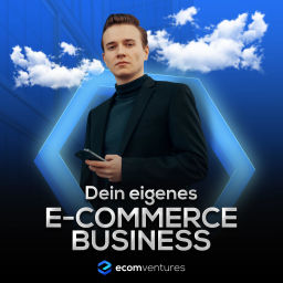 Podcast thumbnail for Dein eigenes E-Commerce Business