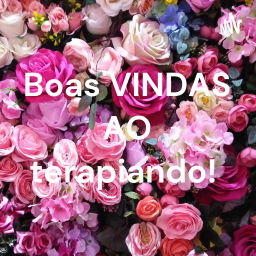 Podcast thumbnail for Terapiando Com Andrea Mesquita!