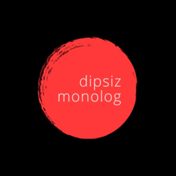 Podcast thumbnail for dipsiz monolog