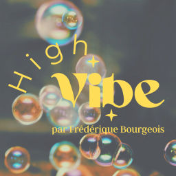 Podcast thumbnail for High Vibe