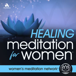 Podcast thumbnail for Healing Meditation for Women