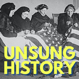 Podcast thumbnail for Unsung History