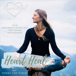 Podcast thumbnail for Heart Heal über deinen Herzensweg