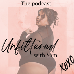 Podcast thumbnail for Unfiltered with Sam