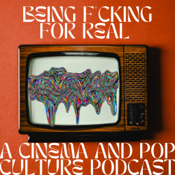 Podcast thumbnail for Being F*cking For Real