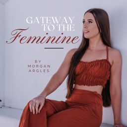 Podcast thumbnail for Gateway To The Feminine