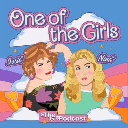 Podcast thumbnail for One of the Girls