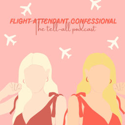 Podcast thumbnail for Flight Attendant Confessional
