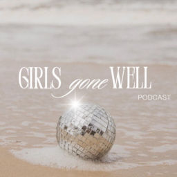 Podcast thumbnail for Girls Gone Well