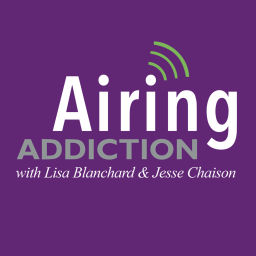 Podcast thumbnail for Airing Addiction