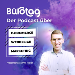 Podcast thumbnail for BÜROTAG - Dein Design und Marketing-Podcast