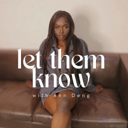 Podcast thumbnail for Let Them Know TV
