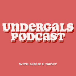 Podcast thumbnail for Undergals Podcast