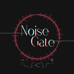 Podcast thumbnail for Noise Gate