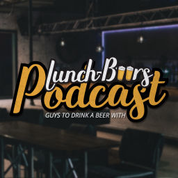 Podcast thumbnail for Lunch Beers