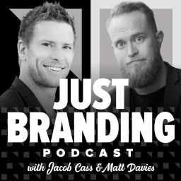 Podcast thumbnail for JUST Branding