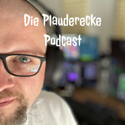 Podcast thumbnail for Die Plauderecke Podcast
