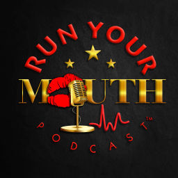 Podcast thumbnail for RUN YOUR MOUTH