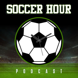 Podcast thumbnail for Soccer Hour Podcast