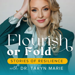 Podcast thumbnail for Flourish or Fold: Stories of Resilience