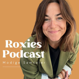 Podcast thumbnail for Roxies Podcast - Modige Samtaler