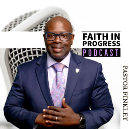 Podcast thumbnail for FAITH IN PROGRESS