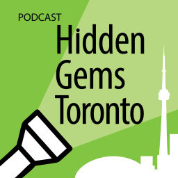 Podcast thumbnail for Hidden Gems Toronto