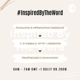 Podcast thumbnail for InspiredByTheWord