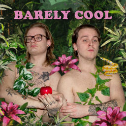 Podcast thumbnail for Barely Cool