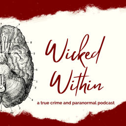 Podcast thumbnail for Wicked Within