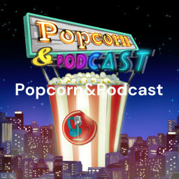 Podcast thumbnail for Popcorn e Podcast