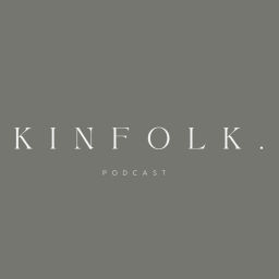 Podcast thumbnail for Kinfolk