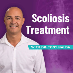 Podcast thumbnail for Scoliosis Treatment with Dr. Tony Nalda