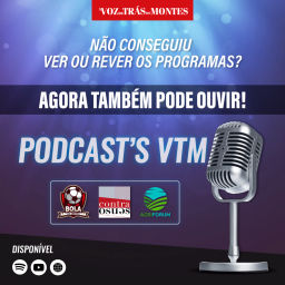 Podcast thumbnail for A Voz de Trás-os-Montes