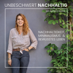 Podcast thumbnail for UNBESCHWERT NACHHALTIG