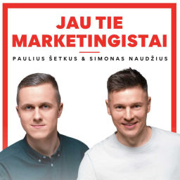 Podcast thumbnail for Jau Tie Marketingistai - Skaitmeninės rinkodaros patarimai