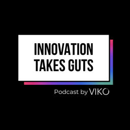 Podcast thumbnail for Innovation Takes Guts | Innovación Corporativa con Brais Comesaña