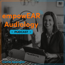 Podcast thumbnail for empowEar Audiology