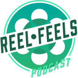 Podcast thumbnail for Reel Feels Podcast