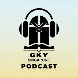Podcast thumbnail for GKY SG Sermons