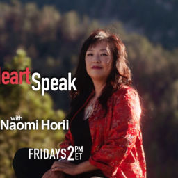 Podcast thumbnail for HeartSpeak with Naomi Horii