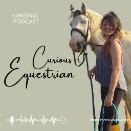 Podcast thumbnail for Curious Equestrian