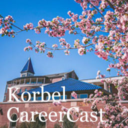 Podcast thumbnail for Korbel CareerCast