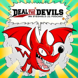 Podcast thumbnail for Deal With The Devils: An Eyeshield 21 Podcast