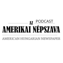 Podcast thumbnail for Amerikai Népszava