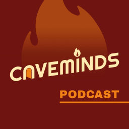 Podcast thumbnail for Caveminds Podcast