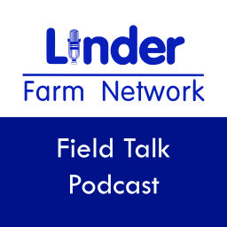 Podcast thumbnail for Linder Farm Network Field Talk